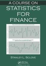 A Course on Statistics for Finance