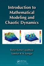 Introduction to Mathematical Modeling and Chaotic Dynamics