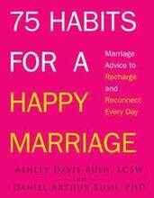 75 Habits for a Happy Marriage