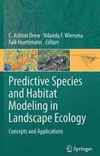 Predictive Species and Habitat Modeling in Landscape Ecology