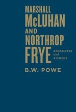 Marshall McLuhan and Northrop Frye