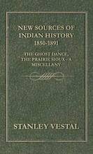 New Sources Of Indian History 1850-1891