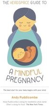 Headspace Guide To...A Mindful Pregnancy