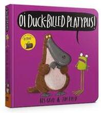 Oi Duck-billed Platypus Board Book