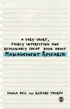 Very Short, Fairly Interesting and Reasonably Cheap Book about Management Research