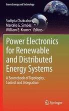 Power Electronics for Renewable and Distributed Energy Systems