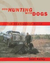 Hog Hunting With Dogs