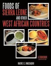 Foods of Sierra Leone and Other West African Countries