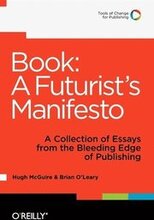 Book: a Futurist's Manifesto