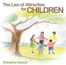 The Law of Attraction for Children