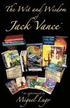 The Wit and Wisdom of Jack Vance *