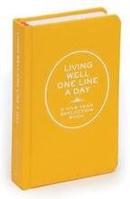 Living Well One Line a Day