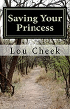 Saving Your Princess: Affirmations for Partners of Survivors of Abuse