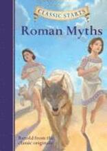Classic Starts: Roman Myths