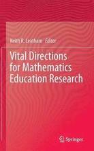 Vital Directions for Mathematics Education Research
