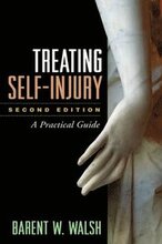 Treating Self-Injury, Second Edition