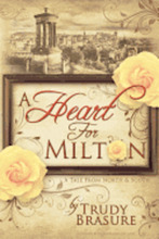A Heart for Milton: A Tale from North and South