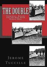 The Double: Churchill, Hitler, and the Duel Over Rudolf Hess