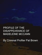 Profile of the Disappearance of Madeleine McCann