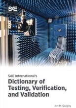SAE International's Dictionary of Testing, Verification, and Validation