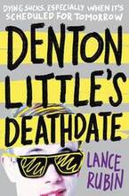 Denton Little's Deathdate