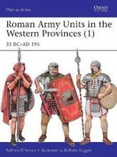 Roman Army Units in the Western Provinces (1)