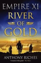 River of Gold: Empire XI