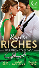 RAGS TO RICHES HER DUTY TO EB