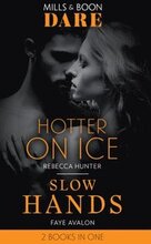 HOTTER ON ICE SLOW HANDS EB