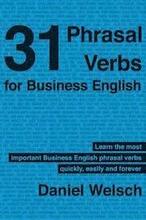 31 Phrasal Verbs for Business English: The Phrasal Verbs you should know for international business