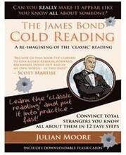 The James Bond Cold Reading: A Re-Imagining of the 'Classic' Reading