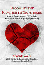 Becoming the Narcissist's Nightmare