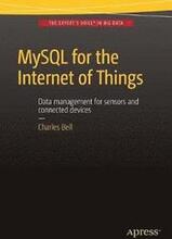 MySQL for the Internet of Things
