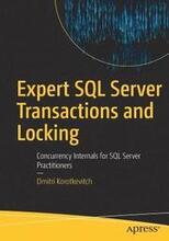 Expert SQL Server Transactions and Locking