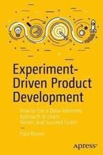 Experiment-Driven Product Development