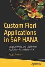 Custom Fiori Applications in SAP HANA