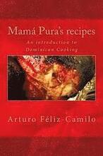 Mamá Pura's recipes: English Black & White Edition