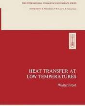 Heat Transfer at Low Temperatures