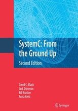 SystemC: From the Ground Up, Second Edition