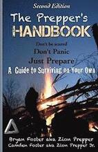 The Prepper's Handbook - Second Edition: A Guide to Surviving on Your Own