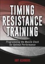Timing Resistance Training