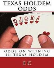 texas holdem odds: odds on winning in texas holdem
