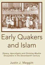 Early Quakers and Islam