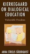 Kierkegaard on Dialogical Education