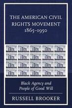 The American Civil Rights Movement 18651950