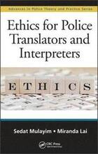Ethics for Police Translators and Interpreters