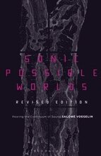 Sonic Possible Worlds, Revised Edition