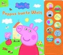Peppa Pig - Peppas bunte Welt - Interaktives Pappbilderbuch mit 10 lustigen Geräuschen