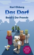 Das Dorf Band 1: Der Fremde