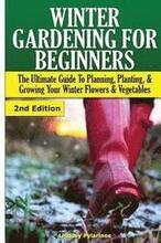 Winter Gardening for Beginners